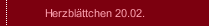 Herzblättchen 20.02.