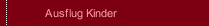 Ausflug Kinder