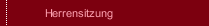 Herrensitzung