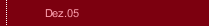 Dez.05