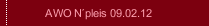 AWO N´pleis 09.02.12