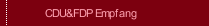 CDU&FDP Empfang