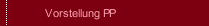 Vorstellung PP