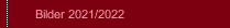 Bilder 2021/2022