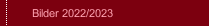 Bilder 2022/2023